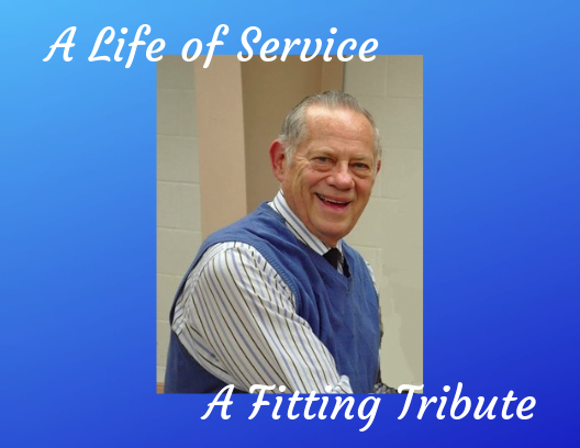 A Fitting Tribute for a Life of Service